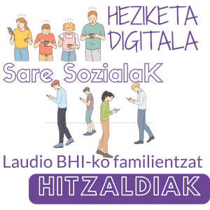 Heziketa Digitala eta Sare Sozialak. HITZALDIAK