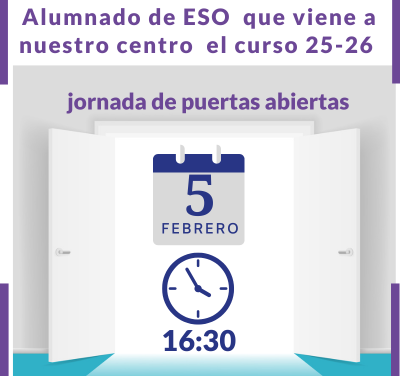 Curso 25-26 ESO: Jornada de puertas abiertas