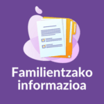 25-26 ikasturtea: Familientzako informazioa