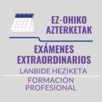 Exámenes Convocatoria Extraordinaria FP
